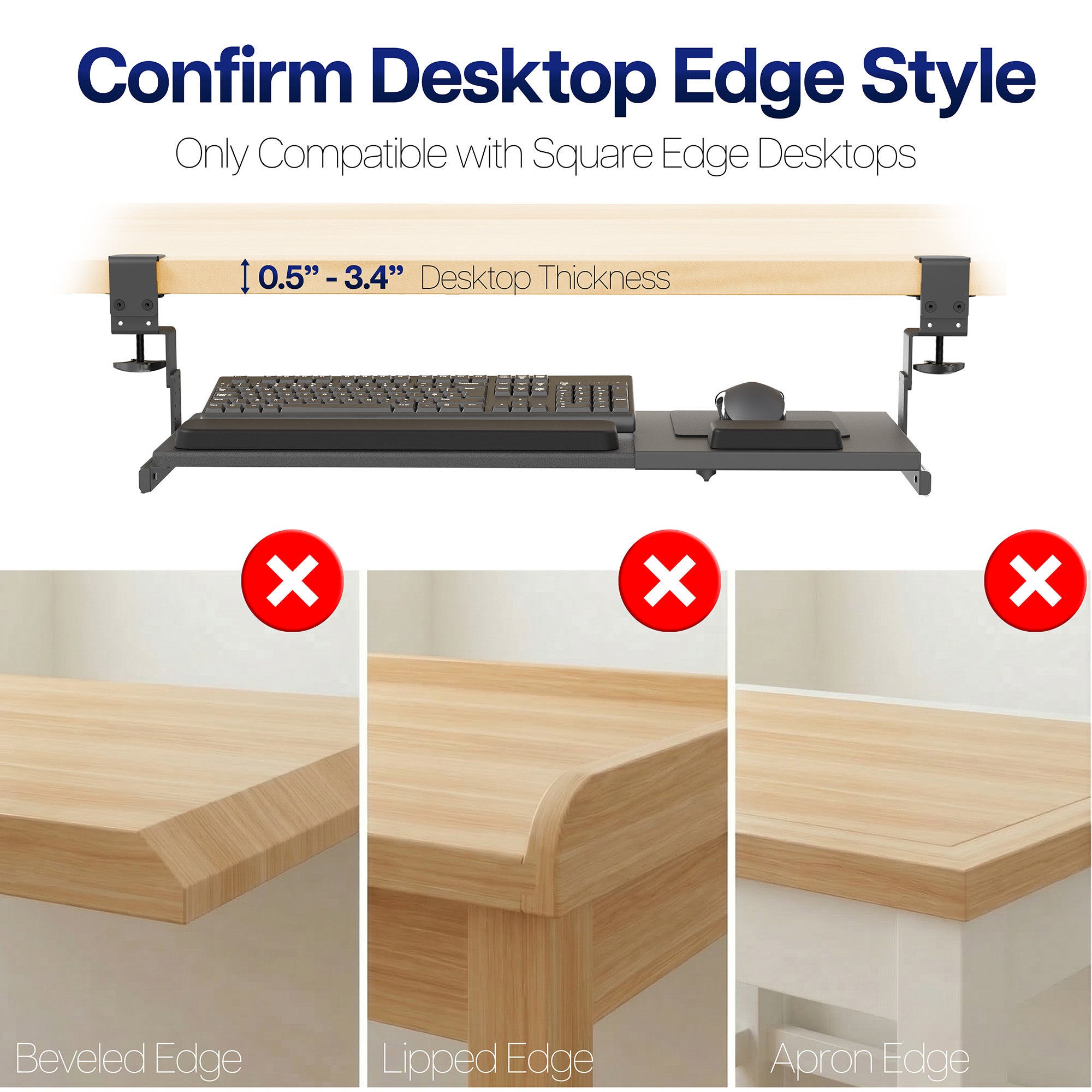 Desktop compatibility for Clamp-on Height & Width Adjustable Keyboard Tray