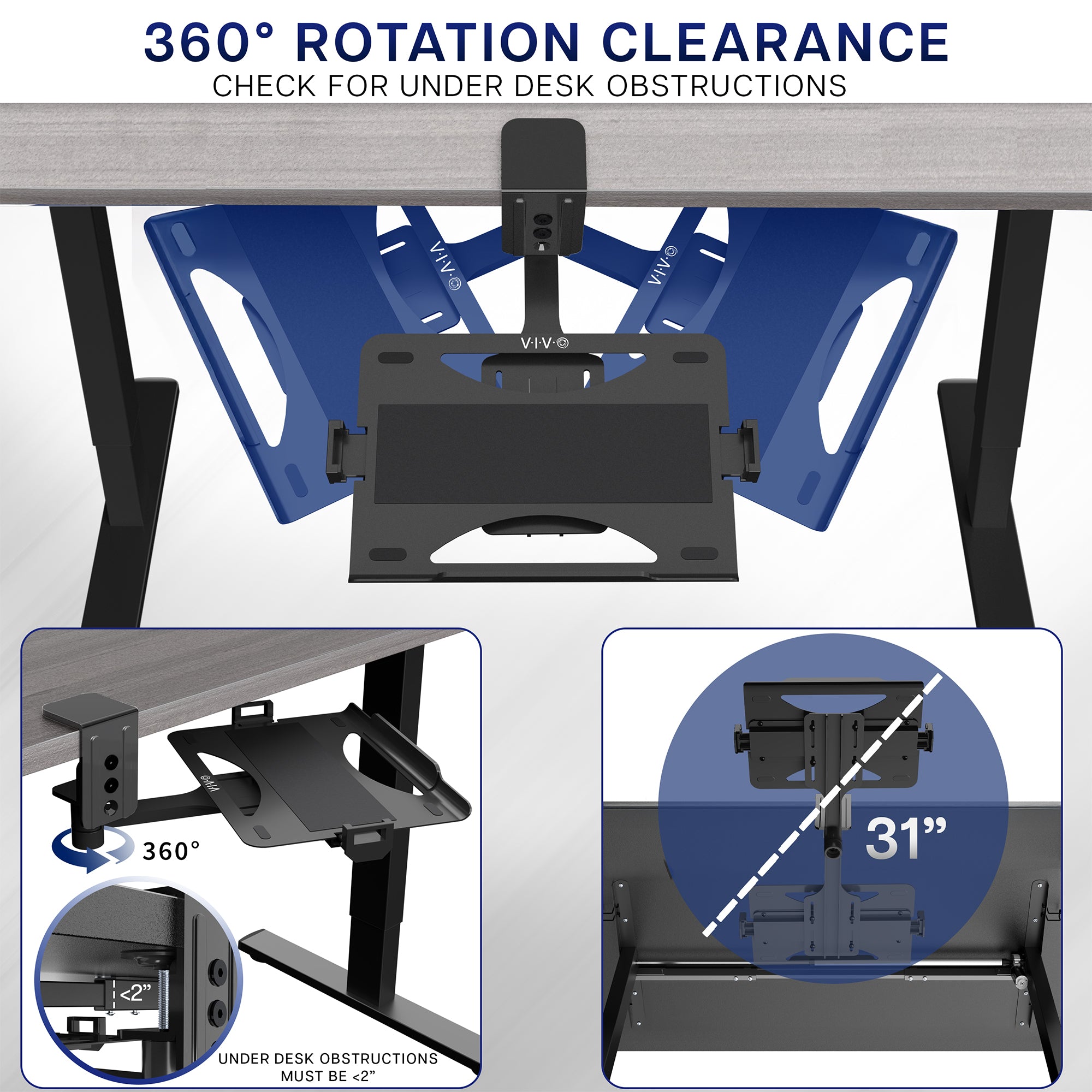 Rotation clearance under desk compatibility
