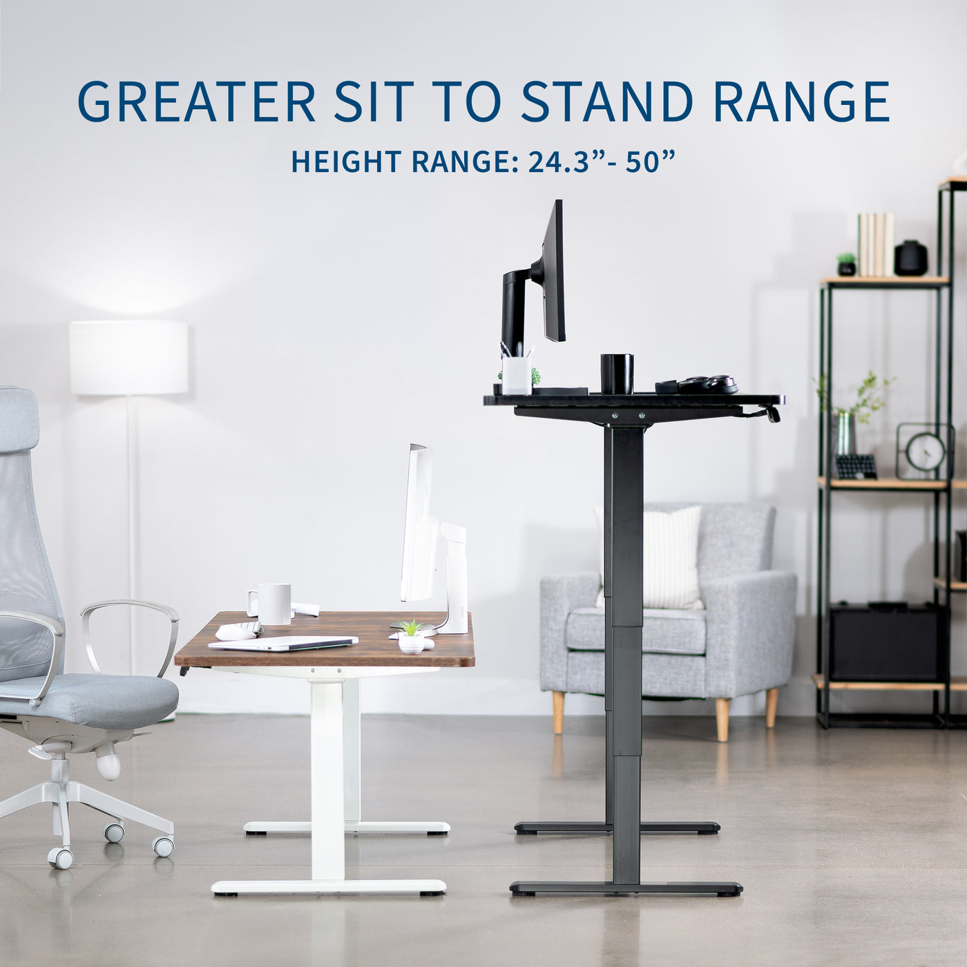 Sit to stand easily with a wide range of height options.