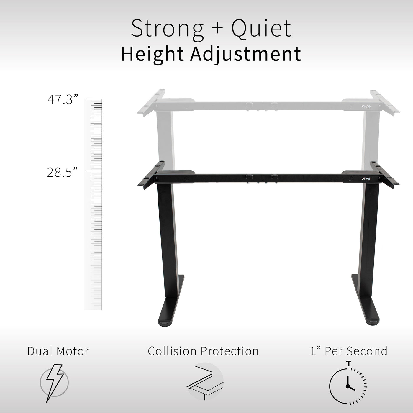 Dual motor desk frame swiftly and quietly elevates or lowers your desktop to the most convenient height.