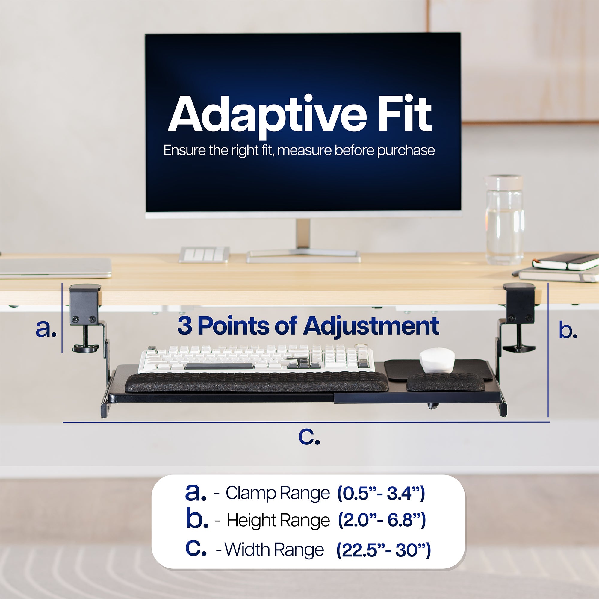 Adjustment ranges for Clamp-on Height & Width Adjustable Keyboard Tray